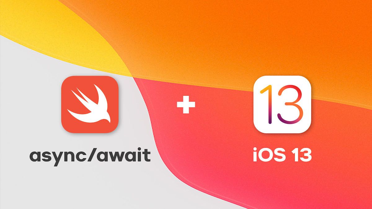 How to use async/await with iOS 13 and iOS 14